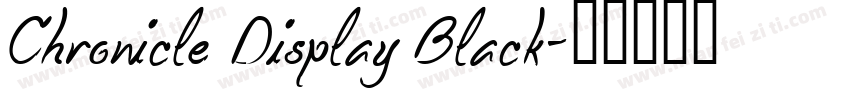 Chronicle Display Black字体转换